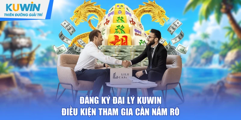 đăng ký đại lý KUWIN